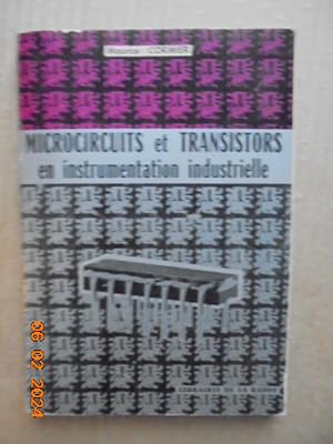 microcircuits et transistors en instrumentation industrielle