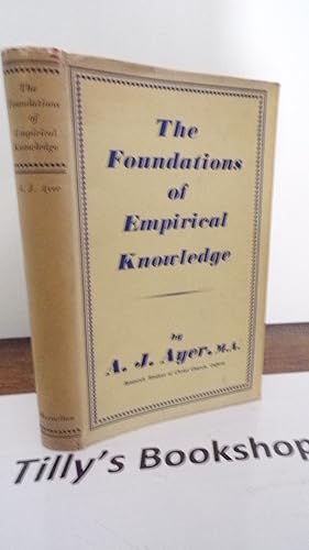The Foundations Of Empirical Knowledge