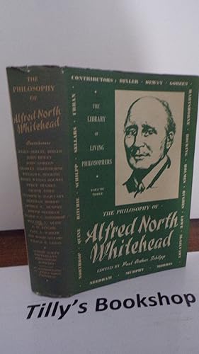 The Philosophy Of Alfred North Whitehead Volume III Of The Library Of Living Philosophers