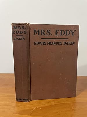 Mrs. Eddy The Biography of a Virginal Mind