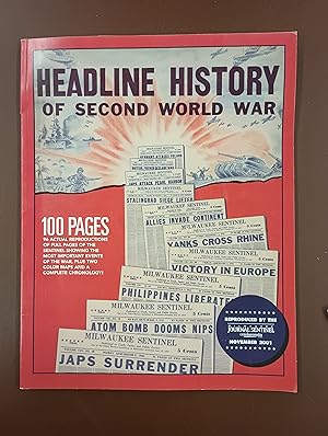 Headline History of the Second World War (1939-1945) - Milwaukee Sentinel