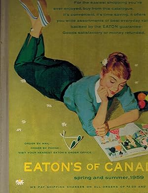 T. Eaton Co. - Eaton's Spring and Summer Mail 1959 Order Catalogue Catalog