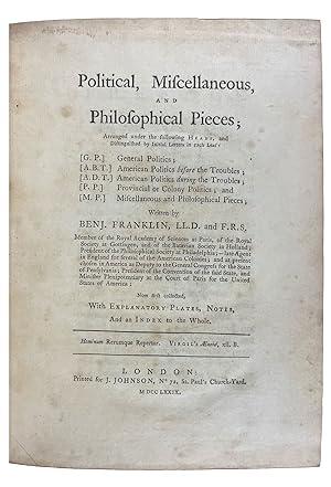 Political, Miscellaneous, and Philosophical Pieces: Arranged under the following Heads, and Disti...