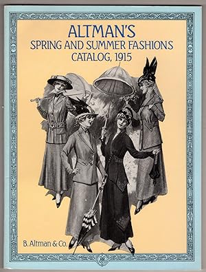 Altman's Spring and Summer Fashions Catalog, 1915