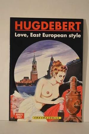 Hugdebert Love, East European Style
