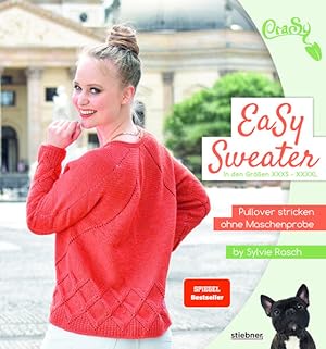 EaSy Sweater Pullover stricken ohne Maschenprobe. Die Top-Down-Methode zum Pullover stricken in e...