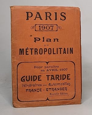 Guide Taride - Paris plan du métropolitan - 1907