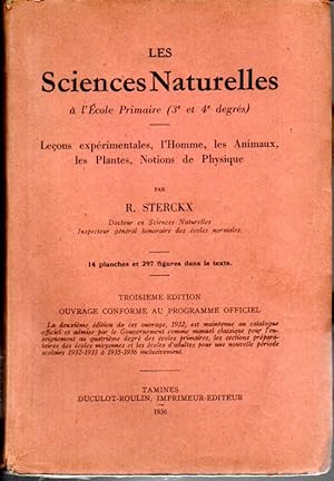 Les sciences naturelles à l'école primaire (3e et 4e degrés). Leçons expérimentales, L'homme, les...