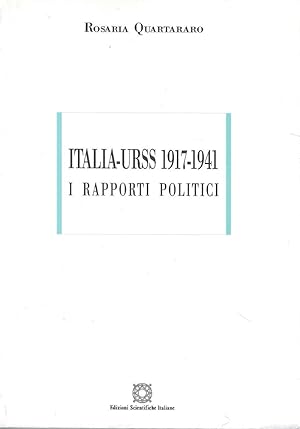 Italia-Urss (1917-1941). I rapporti politici