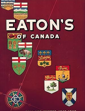 T. Eaton Co. - Eaton's Fall and Winter 1947 - 1948 Mail Order Catalogue Catalog