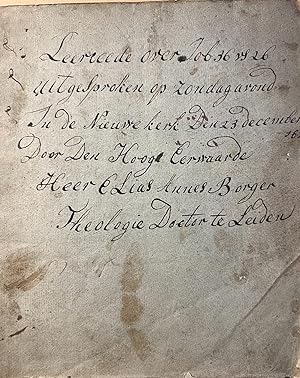 Manuscript sermon 1810 | Leerrede over Job 36 vs 26 uitgesproken in de Nieuwe Kerk den 23 decembe...