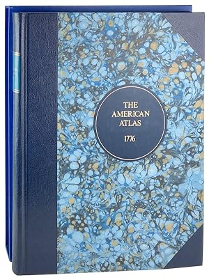The American Atlas 1776 [with second facsimile title:] The American Atlas: A Geographical Descrip...
