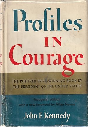 Profiles in Courage, Inaugural Edition