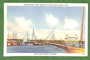 Overlooking Lake Worth At Palm Beach Yacht Club Postcard
