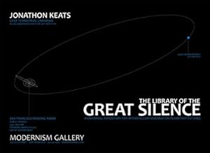 Jonathon Keats: The Library of the Great Silence. Exhibition poster