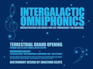 Jonathon Keats: Intergalactic Omniphonics. Exhibition poster.