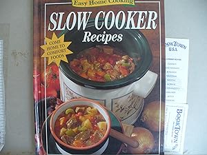 Easy Home Cooking Slow Cooker Recipes