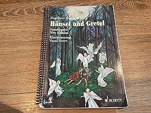 Hansel und Gretel: Fairy-tale Opera in Three Acts (English and German Edition)