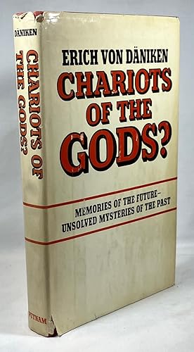 Chariots of the Gods? Unsolved Mysteries of the Past