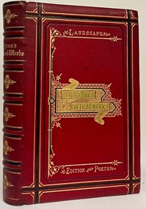 The Poetical Works of Lord Byron (Landscape Edition of the Poets)