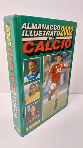 Almanacco Illustrato Del Calcio 2002.