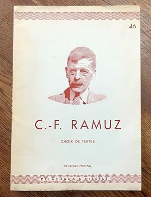 C.-F. Ramuz - Choix de textes et notice biographique.
