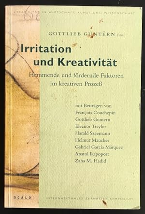 Irritation und Kreativität: Hemmende und fördernde Faktoren im kreativen Prozess.