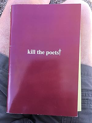 Kill the Poets. Signed