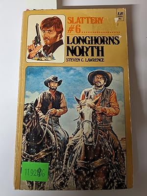 Slattery #6: Longhorns North