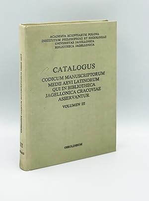 Catalogus codicum manuscriptorum medii aevi Latinorum, qui in Bibliotheca Jagellonica Cracoviae a...