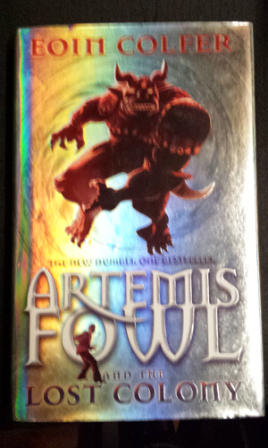 The Lost Colony The Fifth Book In The Artemis Fowl Series