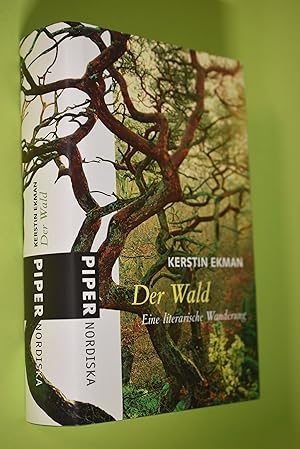 Der Wald : eine literarische Wanderung. Aus dem Schwed. von Hedwig M. Binder