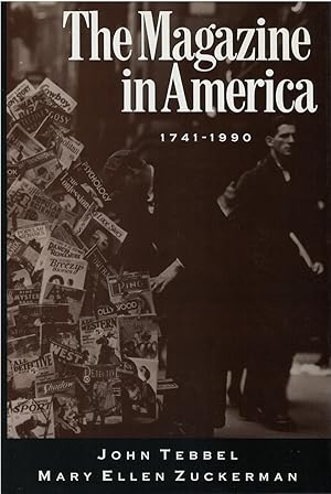 The Magazine in America, 1741 - 1990