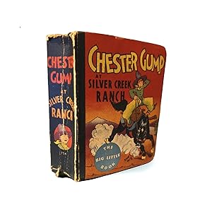 Chester Gump at Silver Creek Ranch