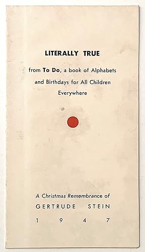 Literally True. From To Do, a Book of Alphabets and Birthdays for Children Everywhere