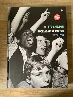 Rock Against Racism 1976-1981 (Signed first US edition, first impression)