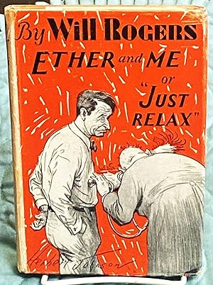 Ether and Me or "Just Relax"