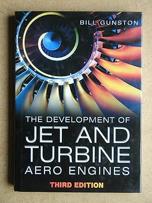 The Development of Jet and Turbine Aero Engines.