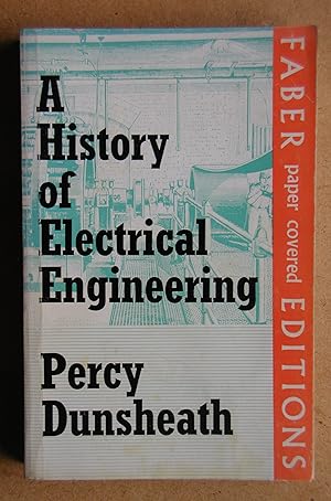 A History of Electrical Engineering.
