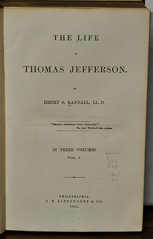 The Life of Thomas Jefferson. Volumes I, II, and III included