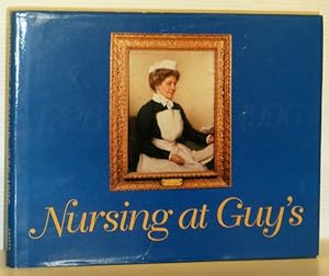 Nursing at Guy's 1726-1996