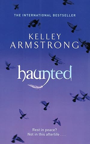 Haunted : Book 5 In The Women Of The Otherworld Series :