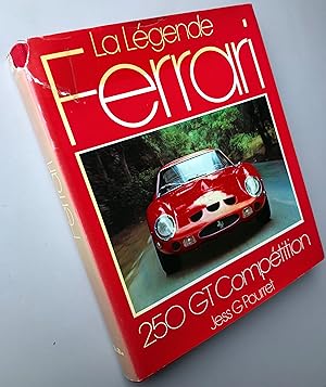 250 GT Compétition La Légende Ferrari