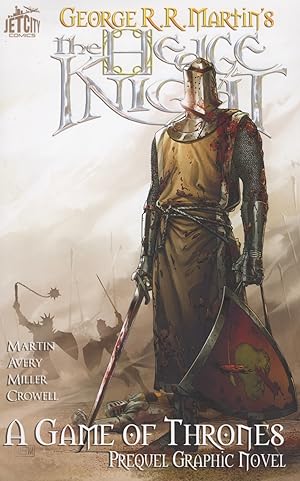 The Hedge Knight : A Game Of Thrones Prequel Graphic Novel :