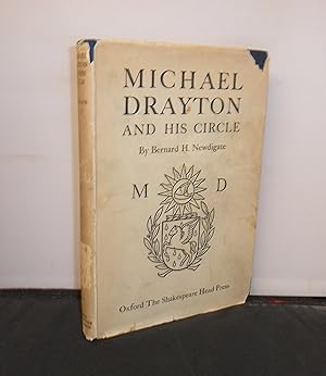 Michael Drayton and His Circle, printed at The Shakespeare Head Press