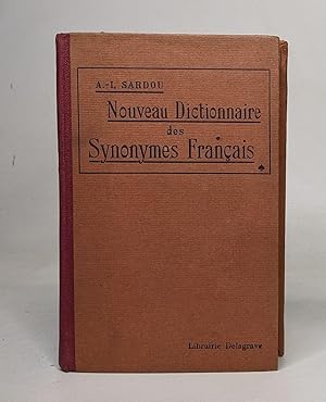 Nouveau dictionnaire des synonymes français