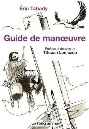 GUIDE DE MANOEUVRE - LAMAZOU Titouan