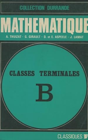 Math?matique Terminales B - Collectif