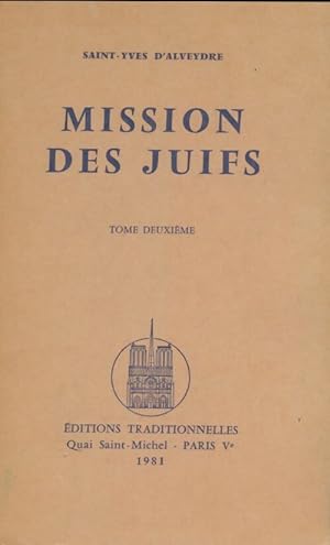 Mission des juifs Tome I - Saint-Yves D'Alveydre
