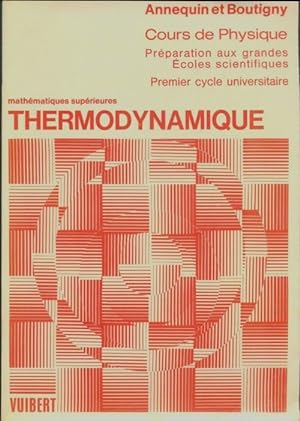 Thermodynamique - R. Annequin